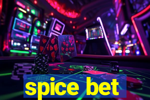 spice bet